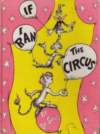 Dr. Seuss First Edition Book If I Ran The Circus